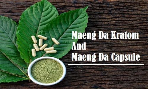 All About To Know Maeng Da Kratom And Maeng Da Capsules