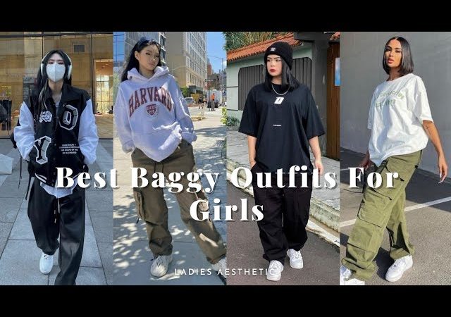 Baggy Outfit Ideas For Girls