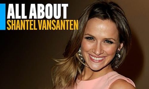 Shantel Vansanten: Unveiling the Life and Career of a Rising Star