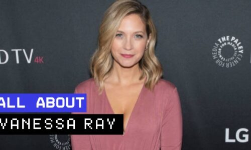 Vanessa Ray: Unveiling the Star Behind the Screen