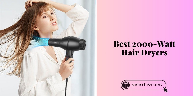 The 11 Best 2000-Watt Hair Dryers To Buy In 2025