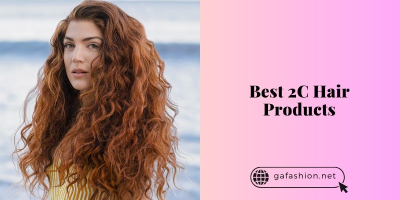 Our 10 Best 2C Hair Products Of 2025
