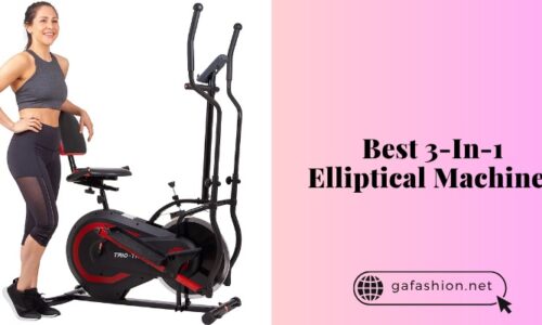 Top 9 Best 3-In-1 Elliptical Machines In 2025