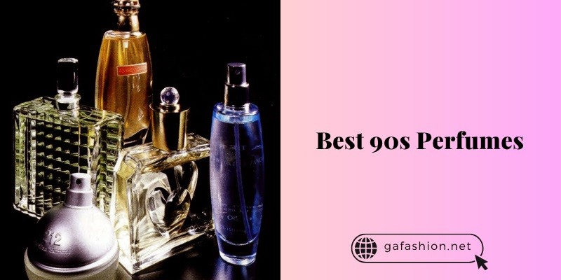The 10 Best 90s Perfumes – Top Picks Of 2025