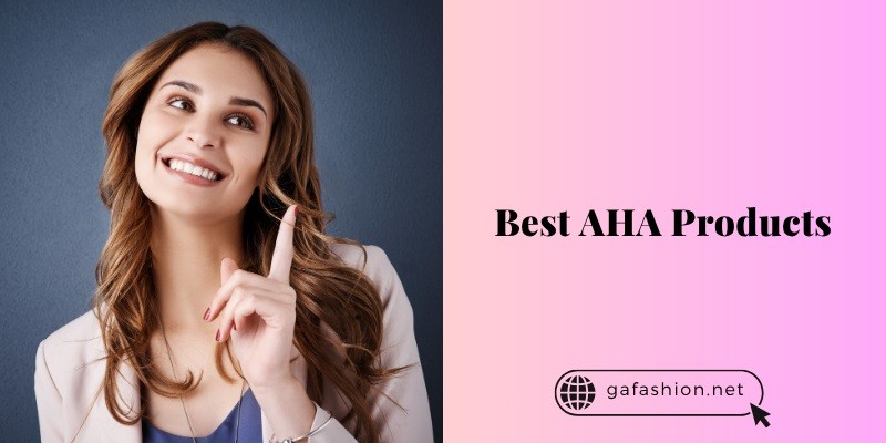 best aha products