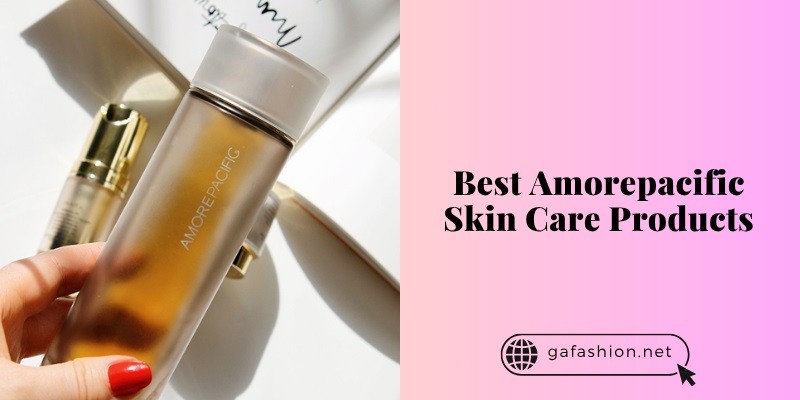 best amorepacific skin care products