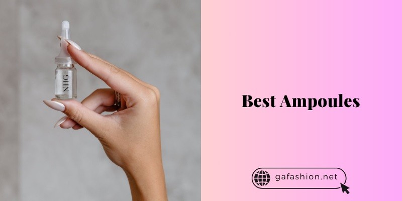 best ampoules