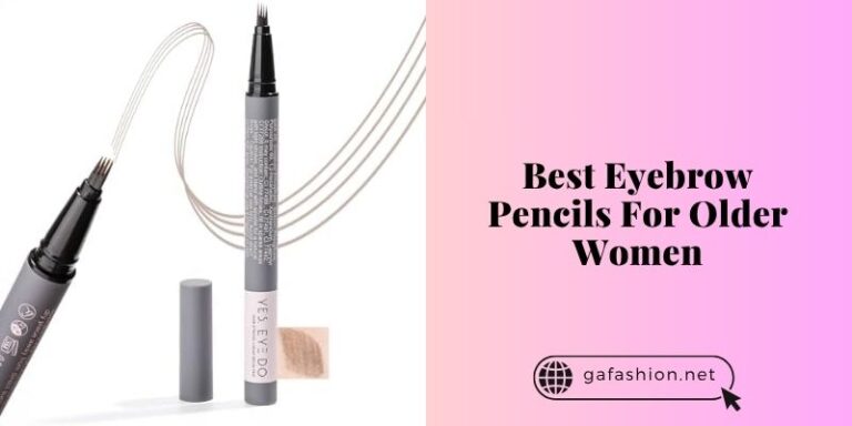 best eyebrow pencils for older women