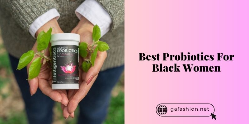 best probiotics for black women
