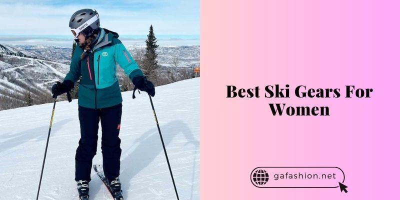 best ski gears for women
