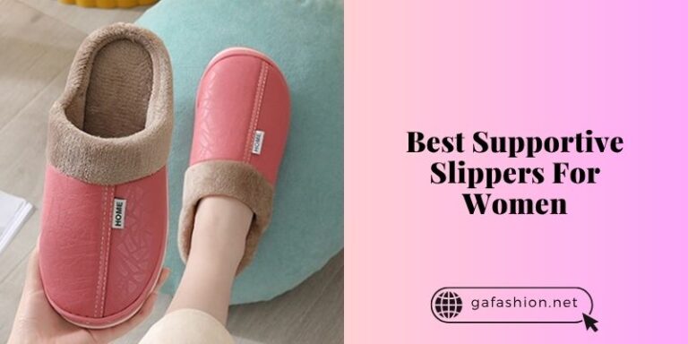 best supportive slippers for women