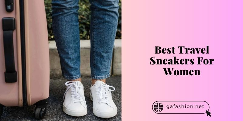 best travel sneakers for women