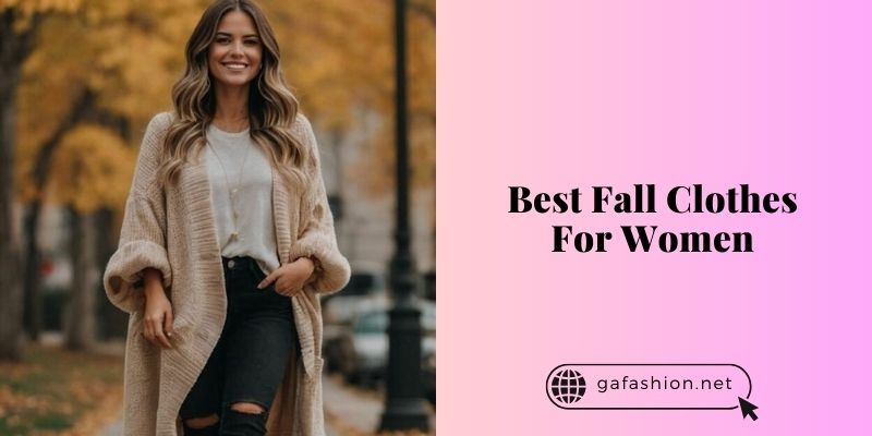 best fall clothes for women
