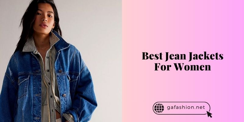 best jean jackets for women