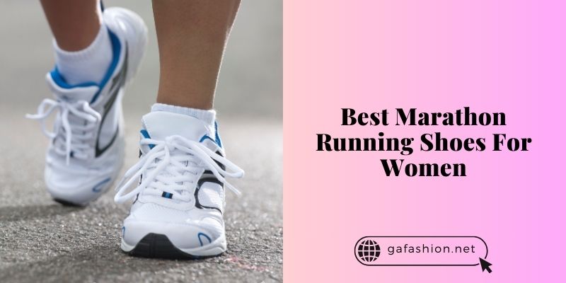 best marathon running shoes for women