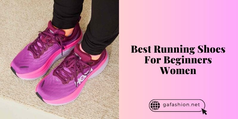 best running shoes for beginners women