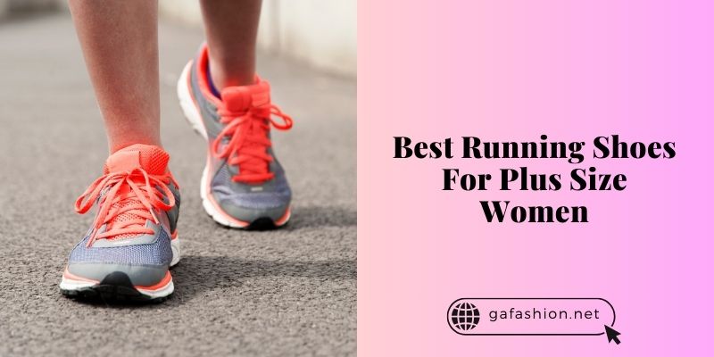 best running shoes for plus size women