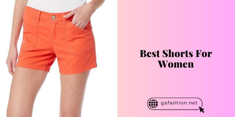 best shorts for women