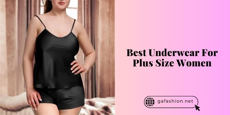 best underwear for plus size women