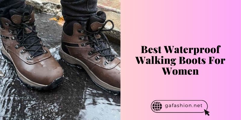 best waterproof walking boots for women
