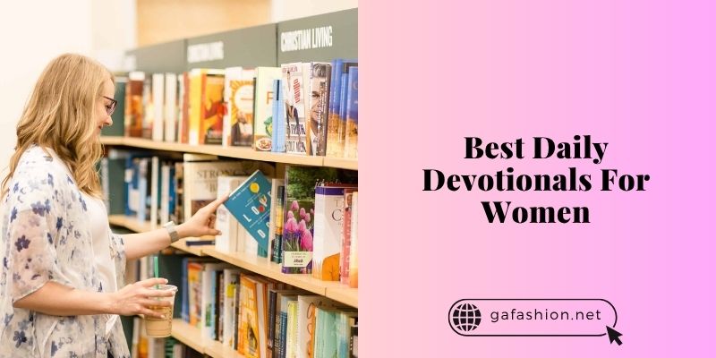 best daily devotionals for women