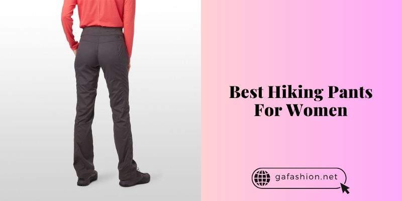 best hiking pants for women