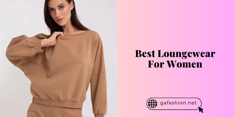 best loungewear for women