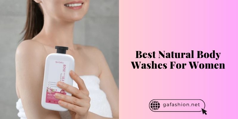 best natural body washes for women