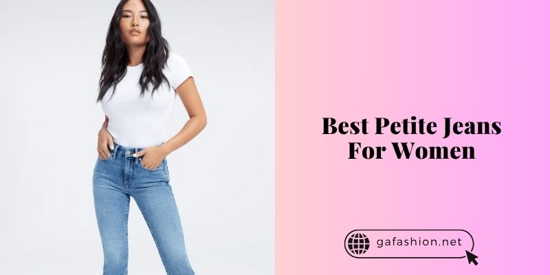 best petite jeans for women