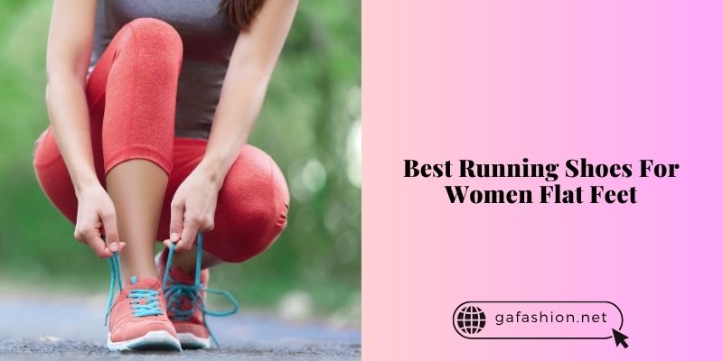 best running shoes for women flat feet