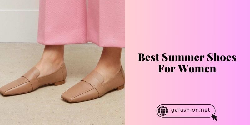 best summer shoes for women