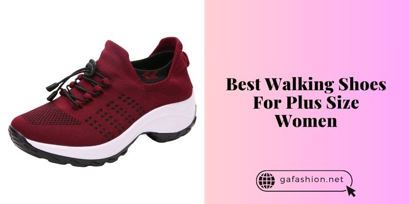 best walking shoes for plus size women