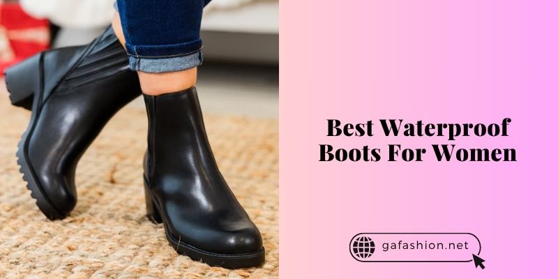 best waterproof boots for women