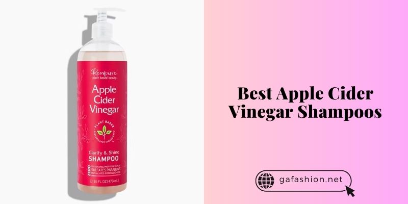 best apple cider vinegar shampoos
