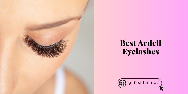 best ardell eyelashes