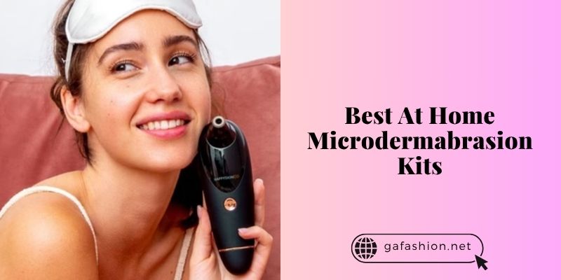 best at home microdermabrasion kits
