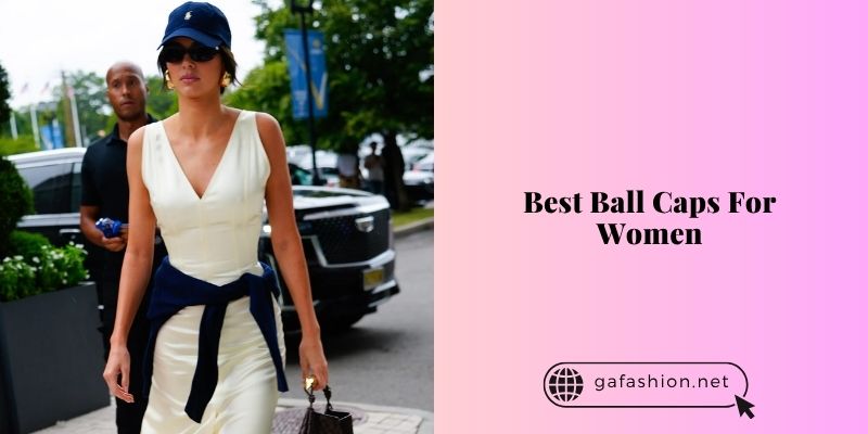 best ball caps for women