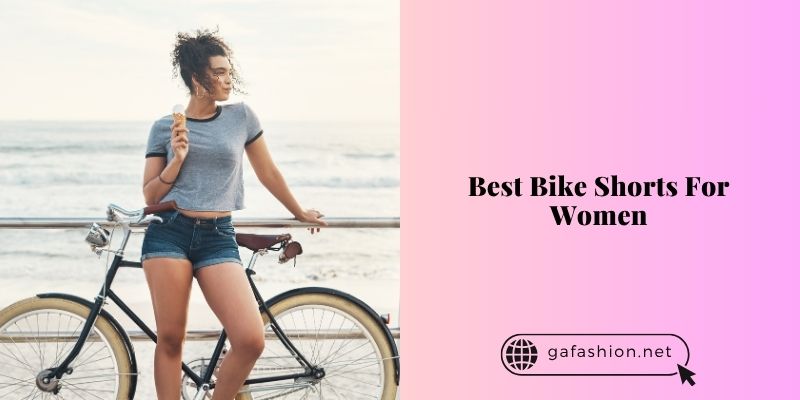 best bike shorts for women