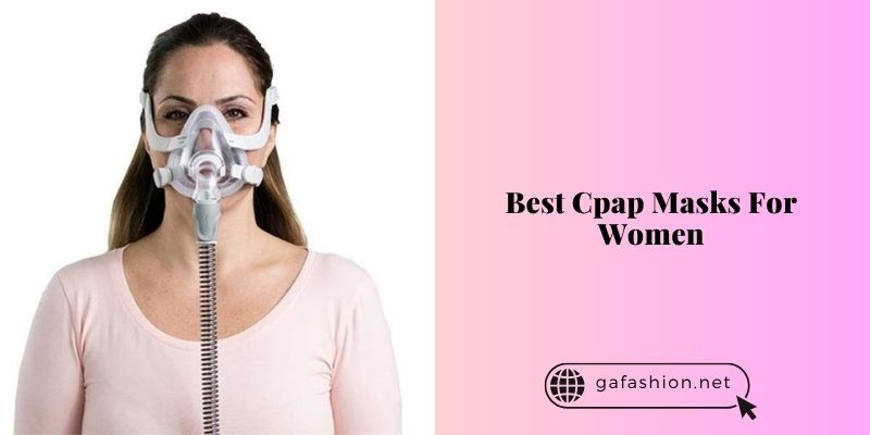 best cpap masks for women