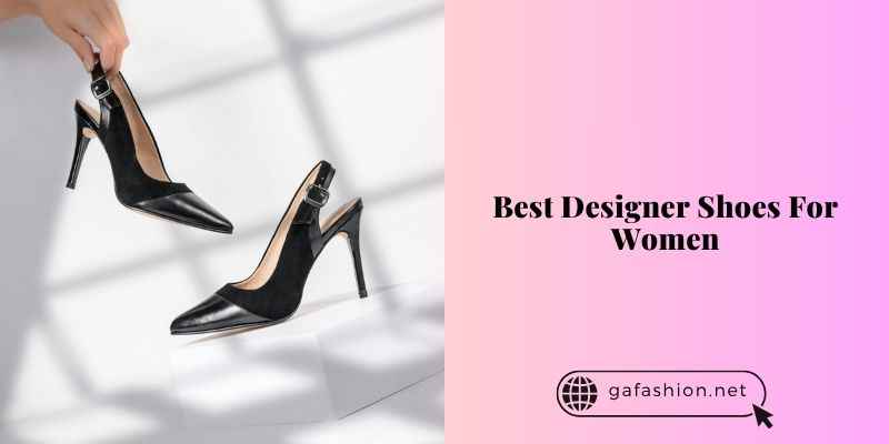 best designer shoes for women