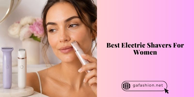 best electric shavers for women