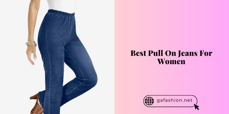 best pull on jeans for women