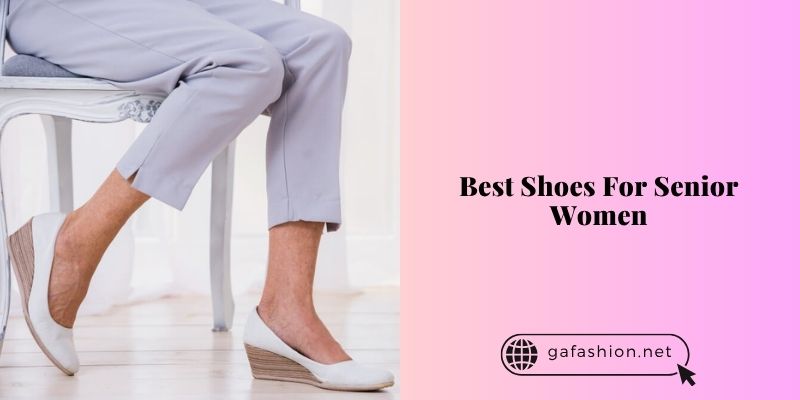best shoes for senior women
