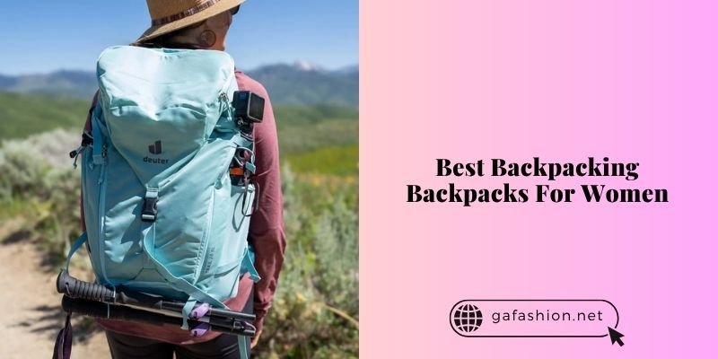 best backpacking backpacks for women