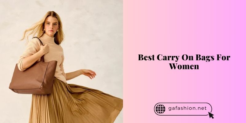 best carry on bags for women