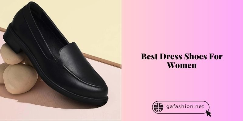 best dress shoes for women