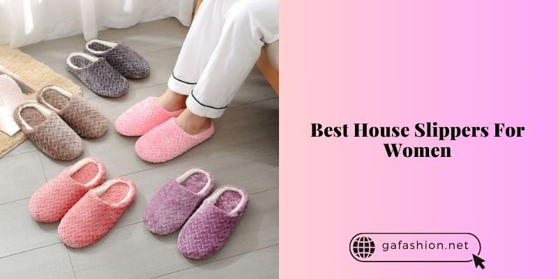best house slippers for women