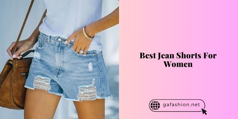 best jean shorts for women