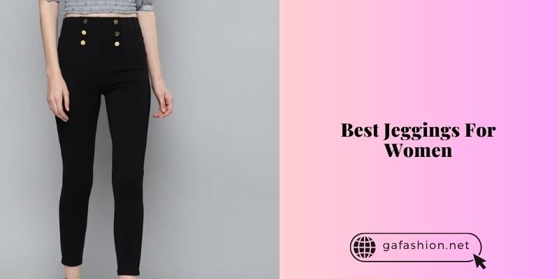 best jeggings for women