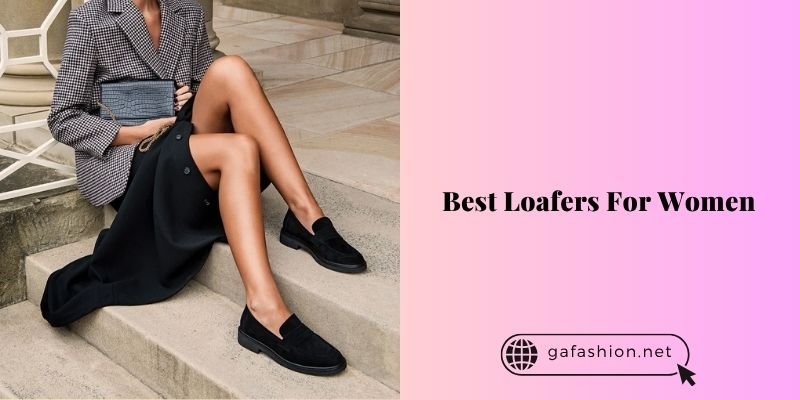 best loafers for women